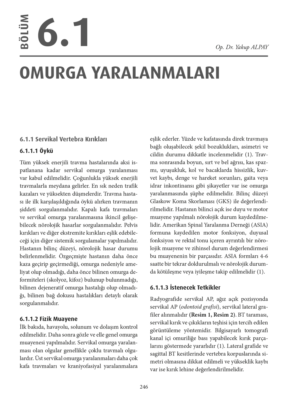 Ortopedi ve Travmatoloji Kitabı Bölüm 6 Ortopedi ve Travmatoloji Kitabı Bölüm 6